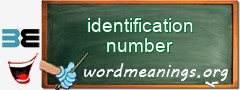 WordMeaning blackboard for identification number